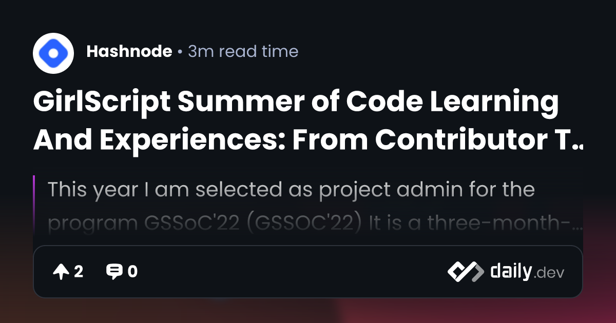 GirlScript Summer of Code Learning And Experiences: From...