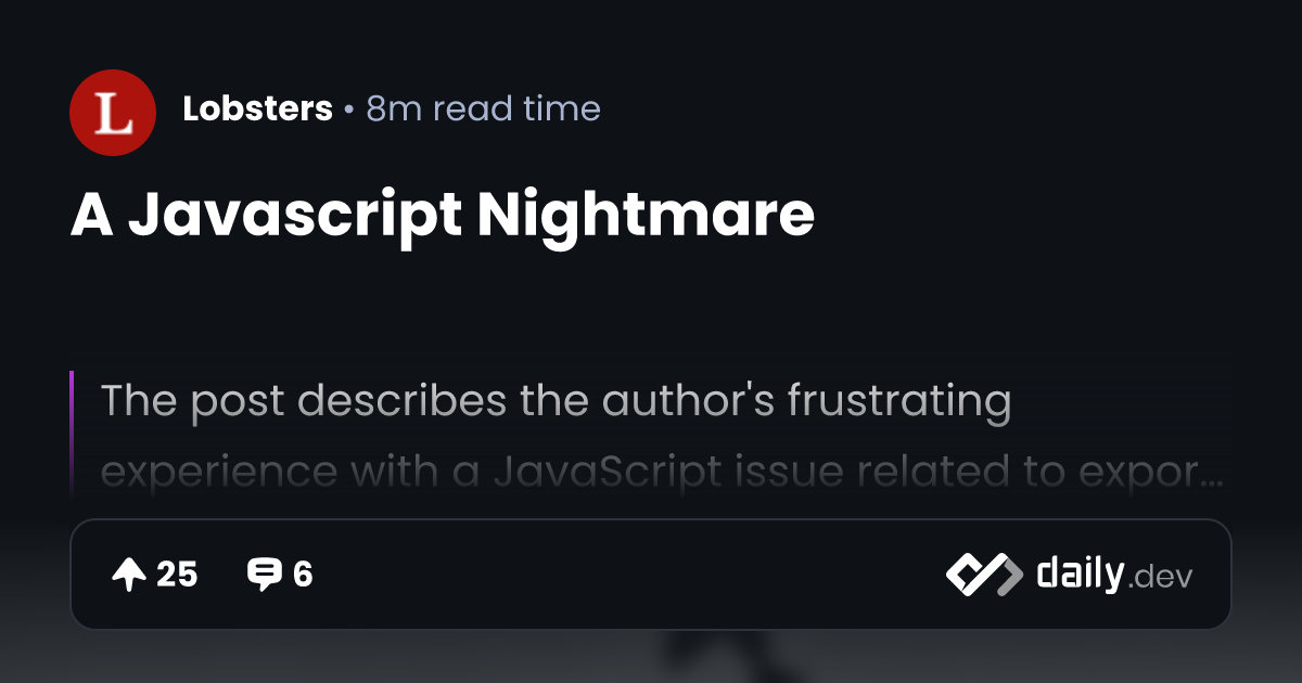 A Javascript Nightmare | daily.dev