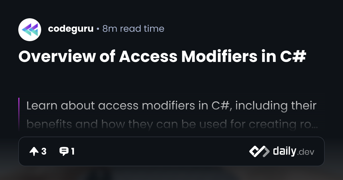 Overview of Access Modifiers in C daily.dev