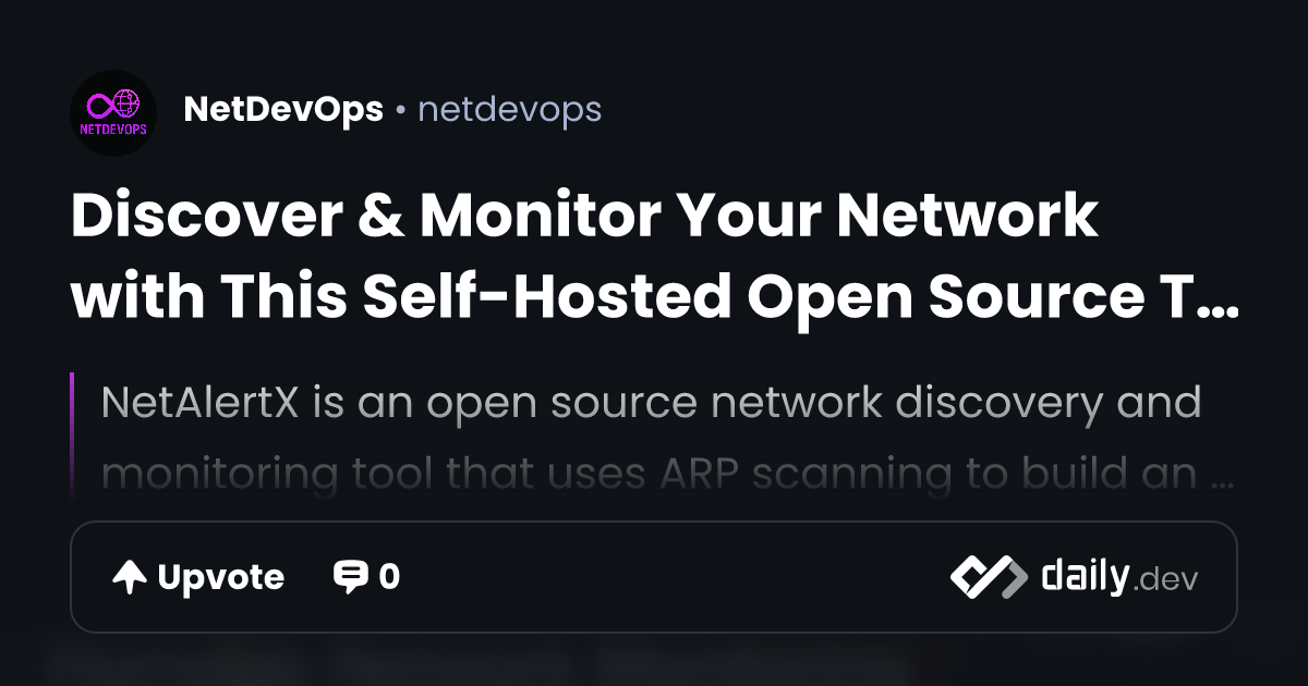 Discover & Monitor Your Network with This Self-Hosted...