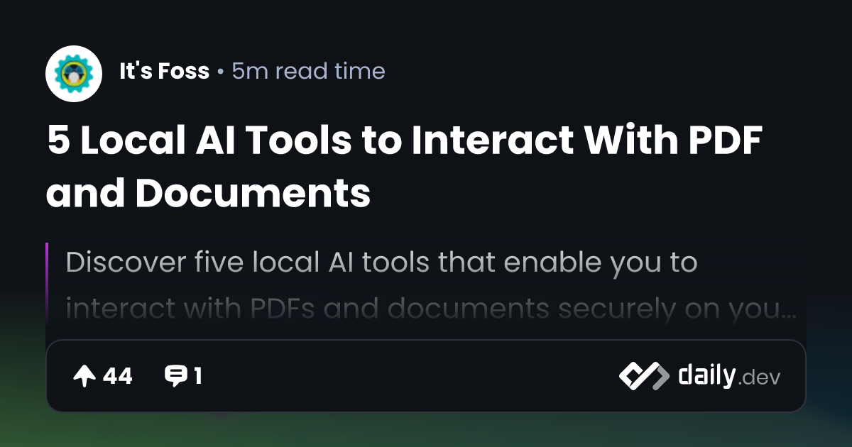 5 Local AI Tools to Interact With PDF and Documents