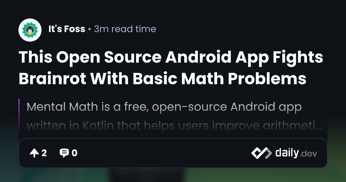 This Open Source Android App Fights Brainrot With Basic Math Problems ...
