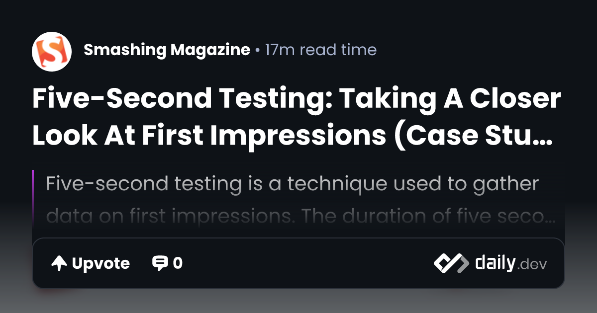Five-Second Testing: Taking A Closer Look At First...