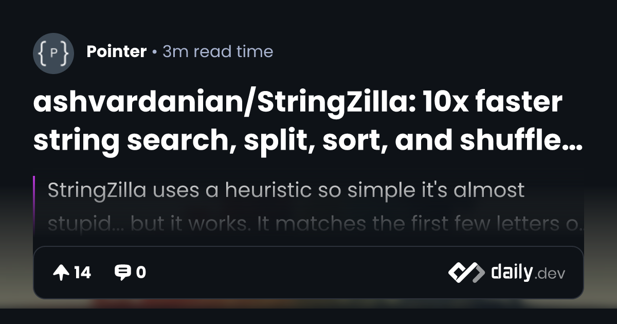 ashvardanian/StringZilla: 10x faster string search,...