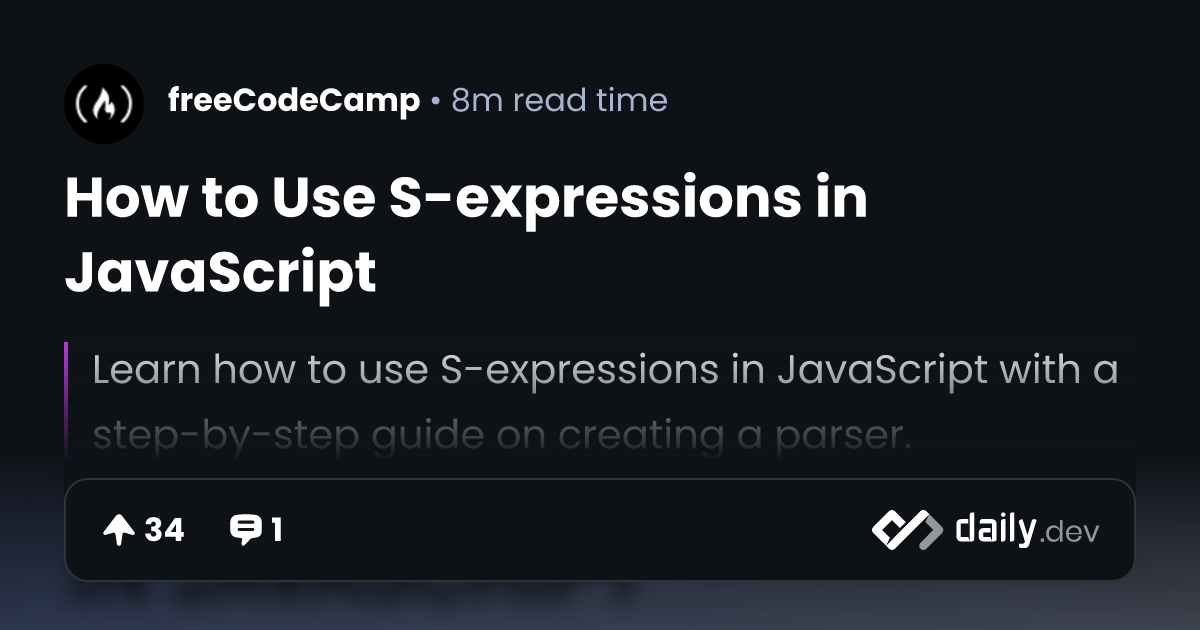 How to Use S-expressions in JavaScript | daily.dev