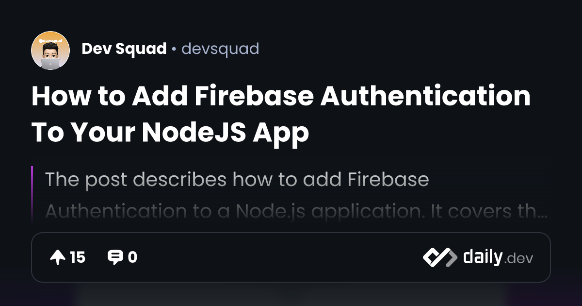 How to Add Firebase Authentication To Your NodeJS App