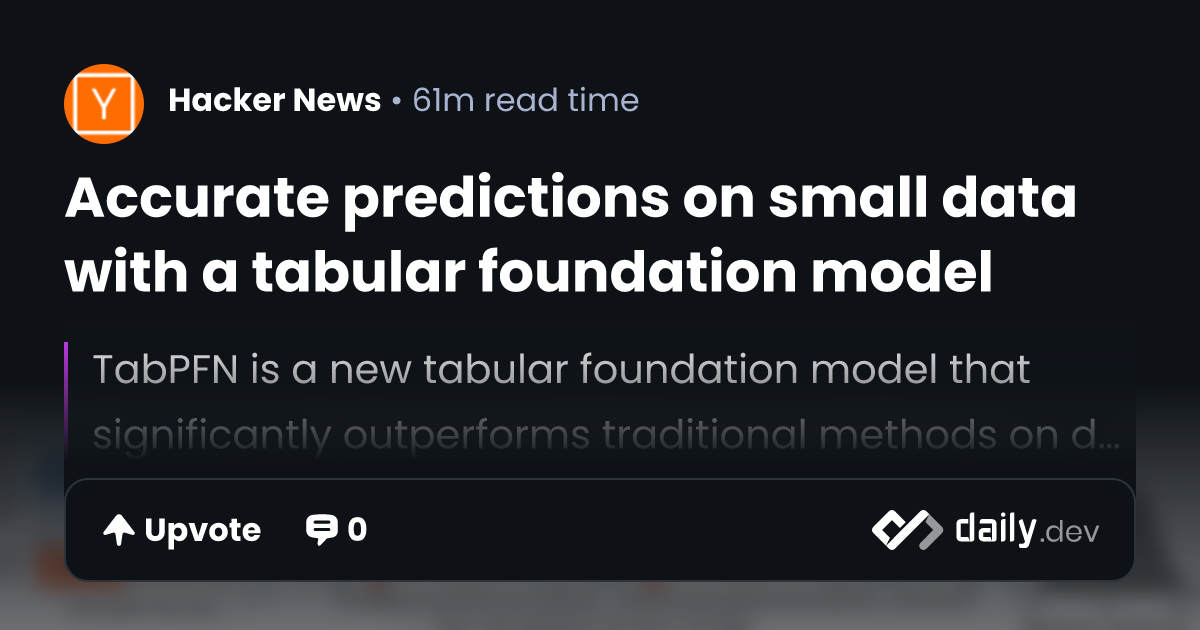 Accurate predictions on small data with a tabular foundation model ...