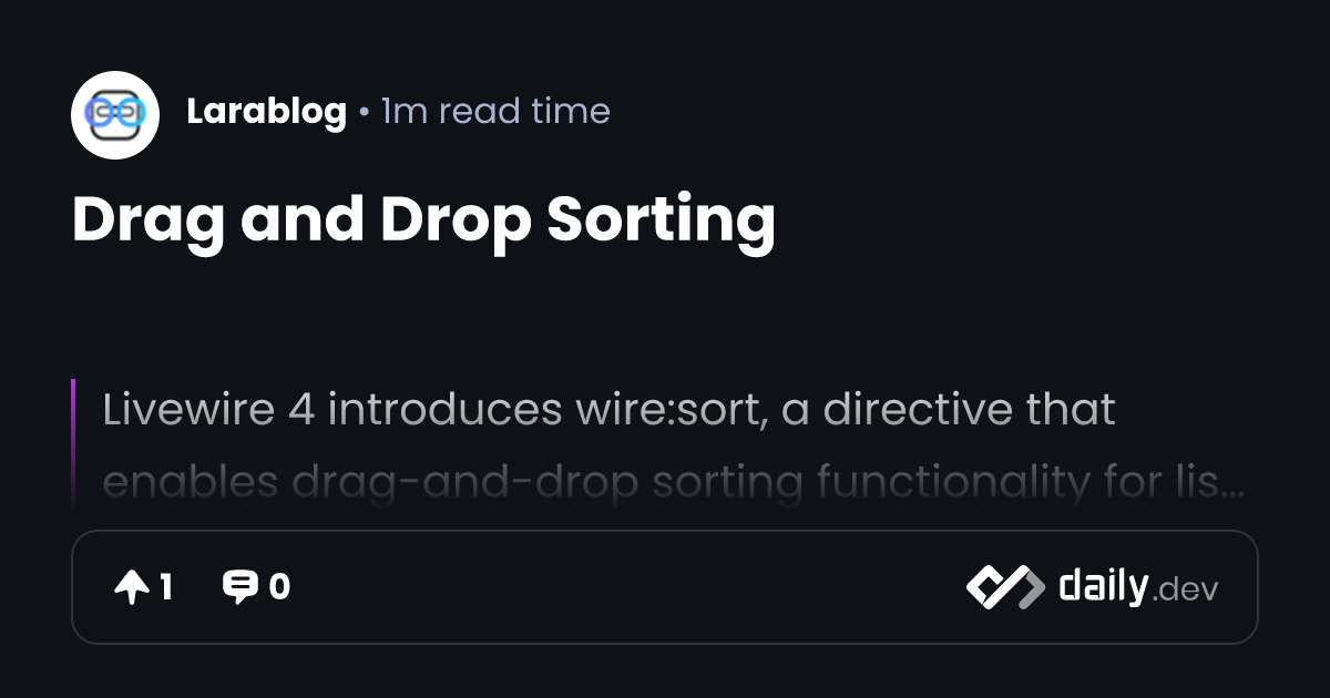 Drag and Drop Sorting | daily.dev