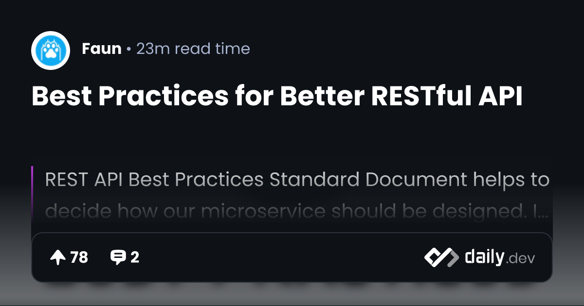 Best Practices for Better RESTful API | daily.dev