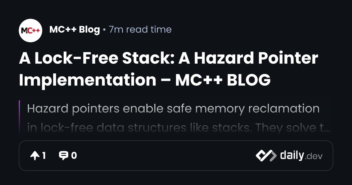 A Lock-Free Stack: A Hazard Pointer Implementation