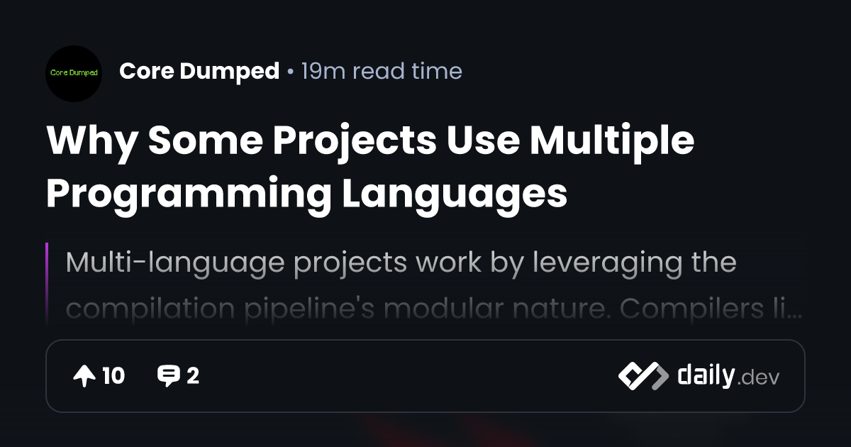 Why Some Projects Use Multiple Programming Languages