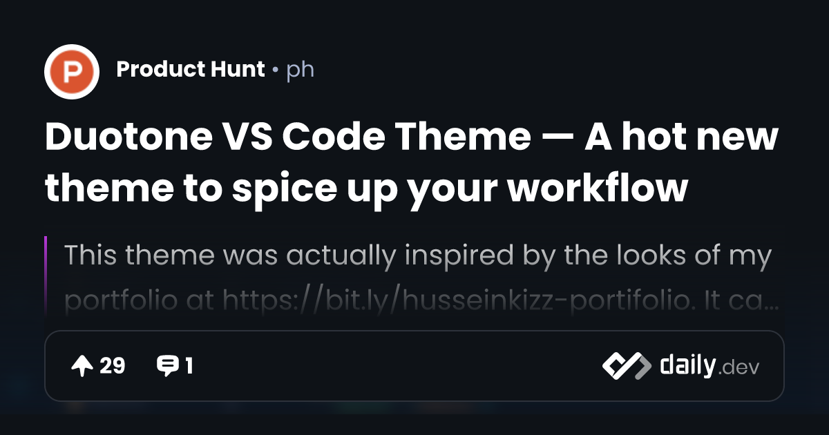 Duotone VS Code Theme — A hot new theme to spice up your...
