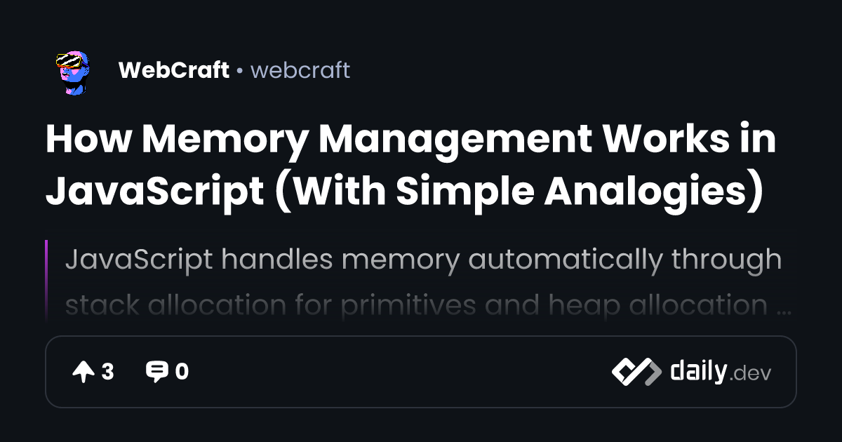 How Memory Management Works in JavaScript (With Simple...