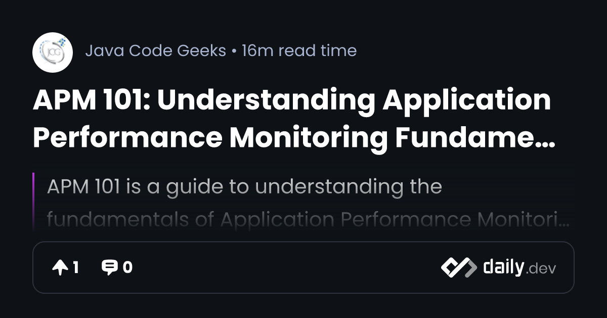 APM 101 Understanding Application Performance Monitoring