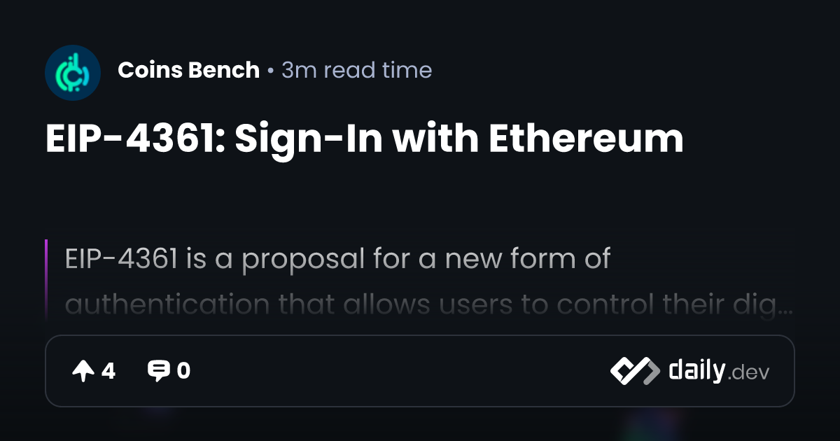 EIP-4361: Sign-In with Ethereum | daily.dev