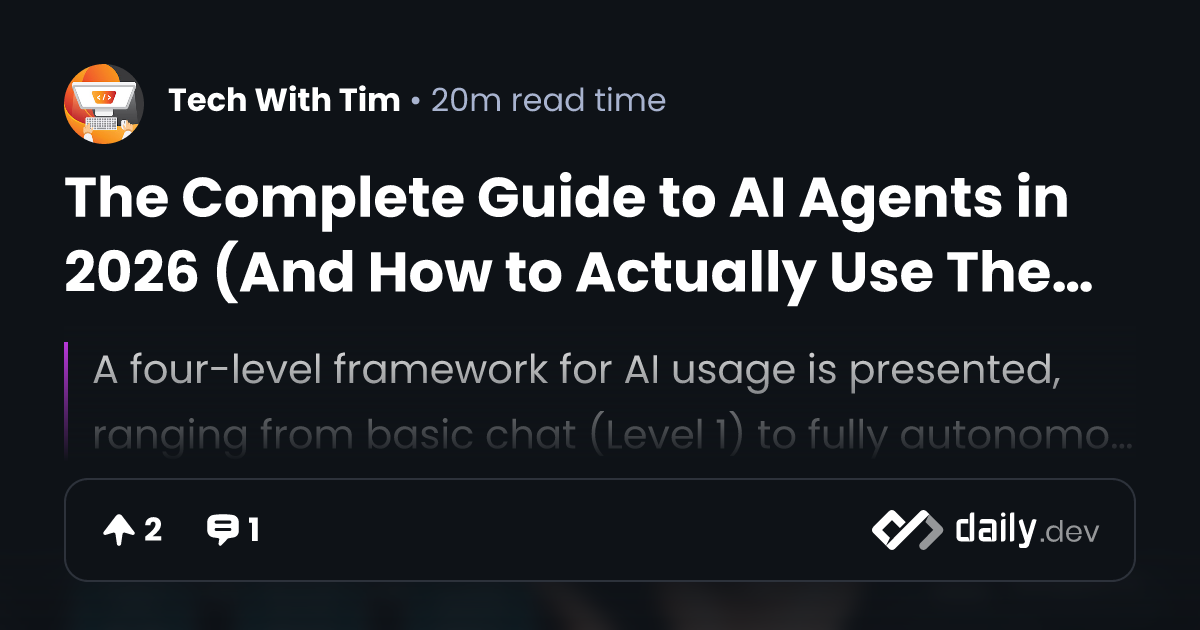 The Complete Guide to AI Agents in 2026 (And How to...
