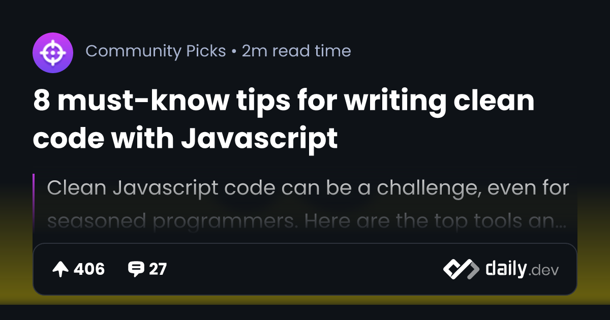 8 Tips To Write Clean Code