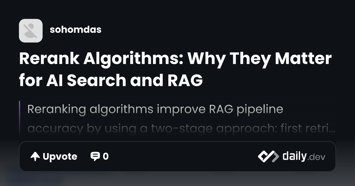 Rerank Algorithms: Why They Matter for AI Search and RAG