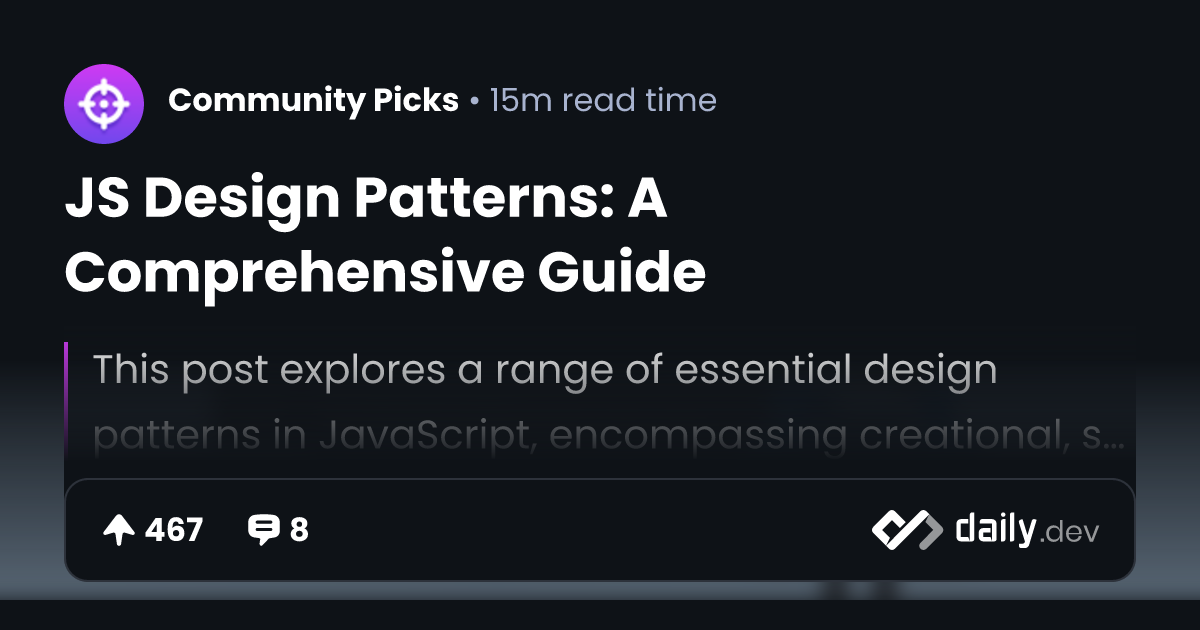 JS Design Patterns: A Comprehensive Guide | daily.dev