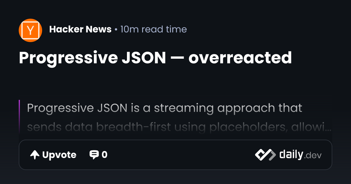 Progressive JSON — overreacted | daily.dev