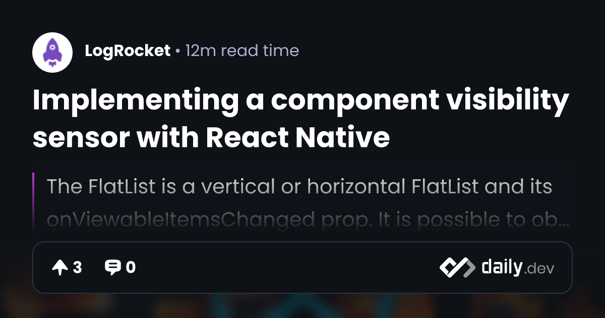 Implementing a component visibility sensor with React Native