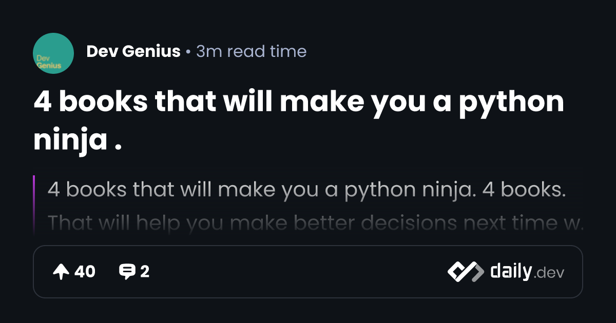 4 books that will make you a python ninja . | daily.dev