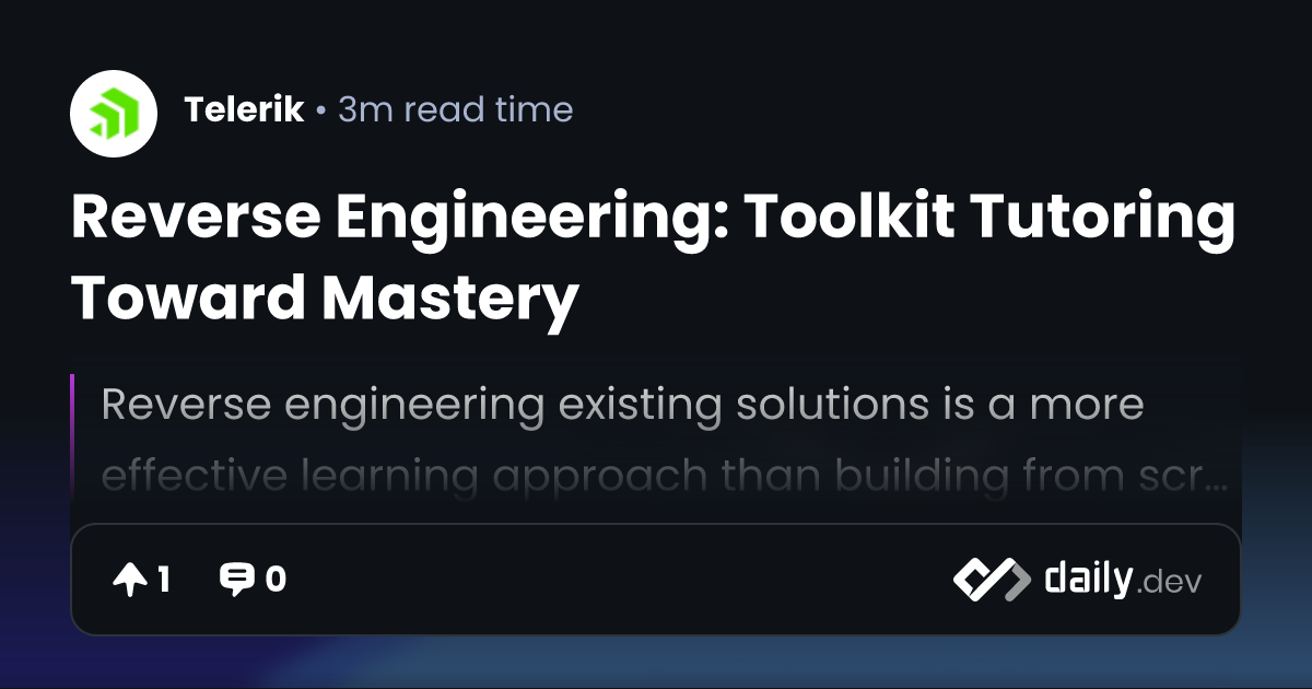 Reverse Engineering: Toolkit Tutoring Toward Mastery