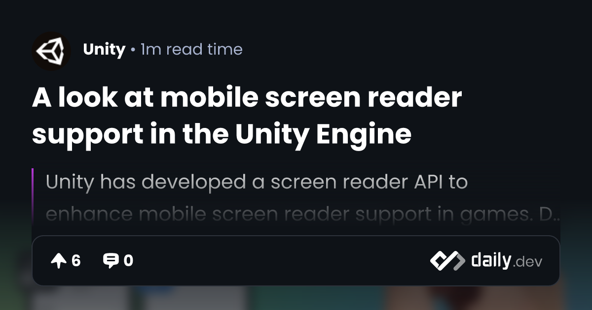 A look at mobile screen reader support in the Unity Engine