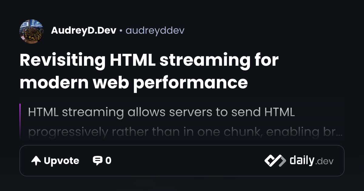 Revisiting HTML streaming for modern web performance