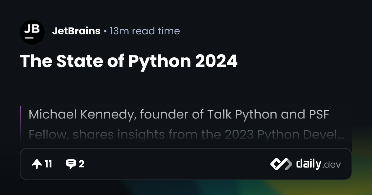 The State of Python 2024 | daily.dev