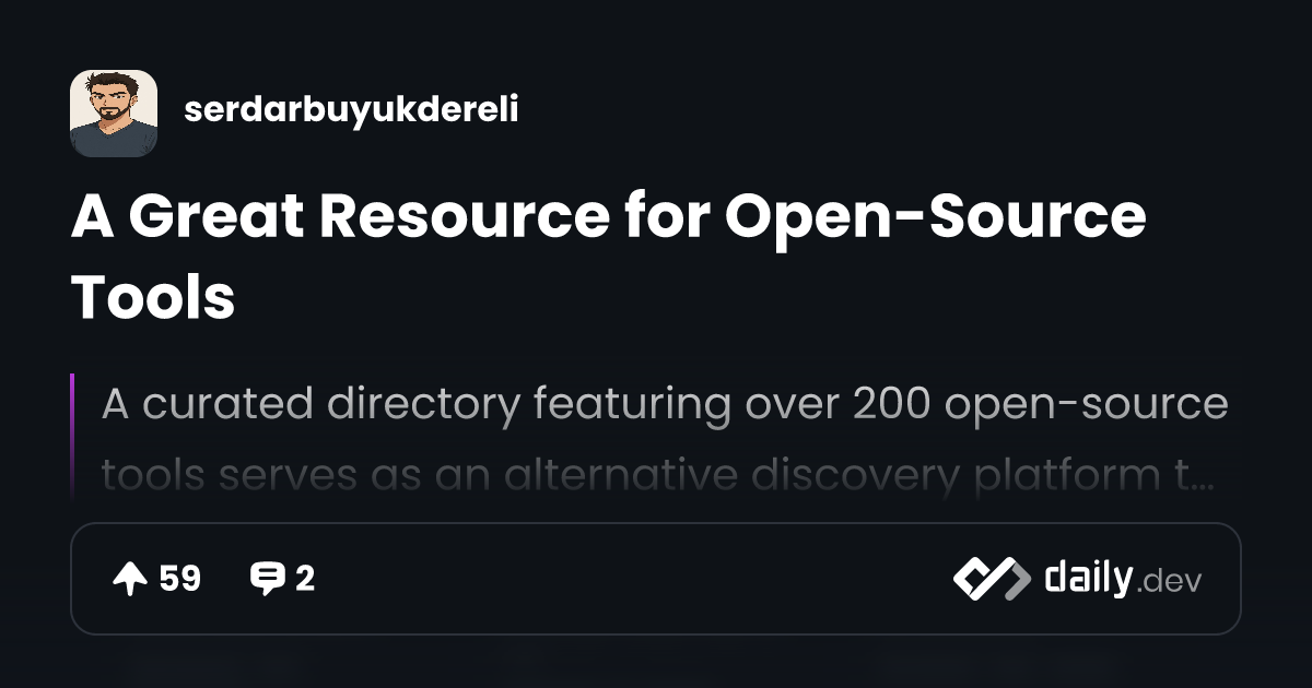 A Great Resource for Open-Source Tools | daily.dev