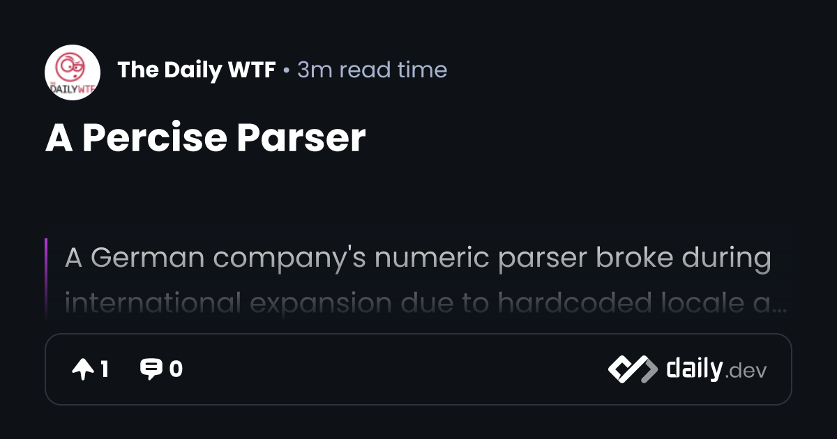 A Percise Parser | daily.dev