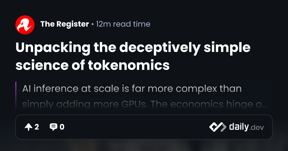 Unpacking the deceptively simple science of tokenomics