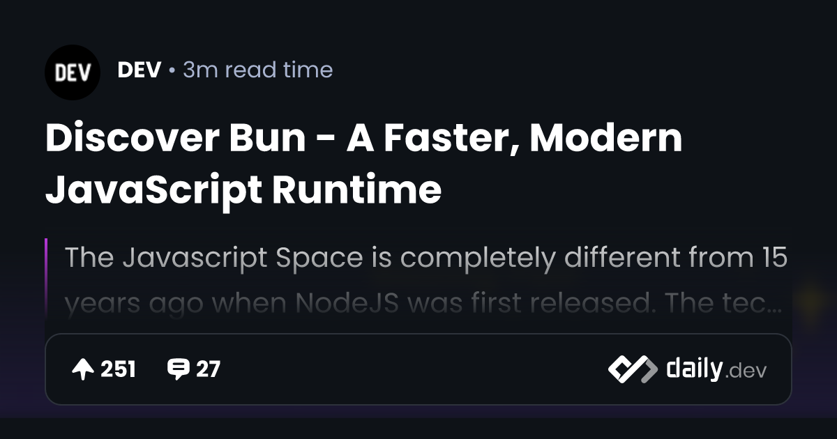 Discover Bun - A Faster, Modern JavaScript Runtime