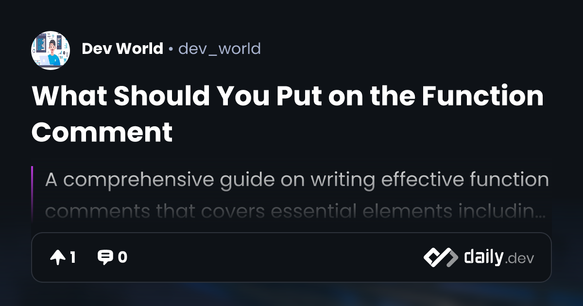 What Should You Put on the Function Comment | daily.dev