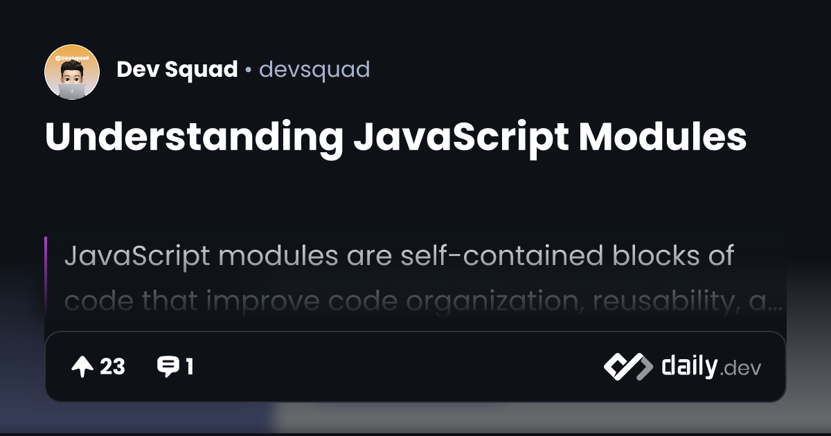 Understanding JavaScript Modules | daily.dev