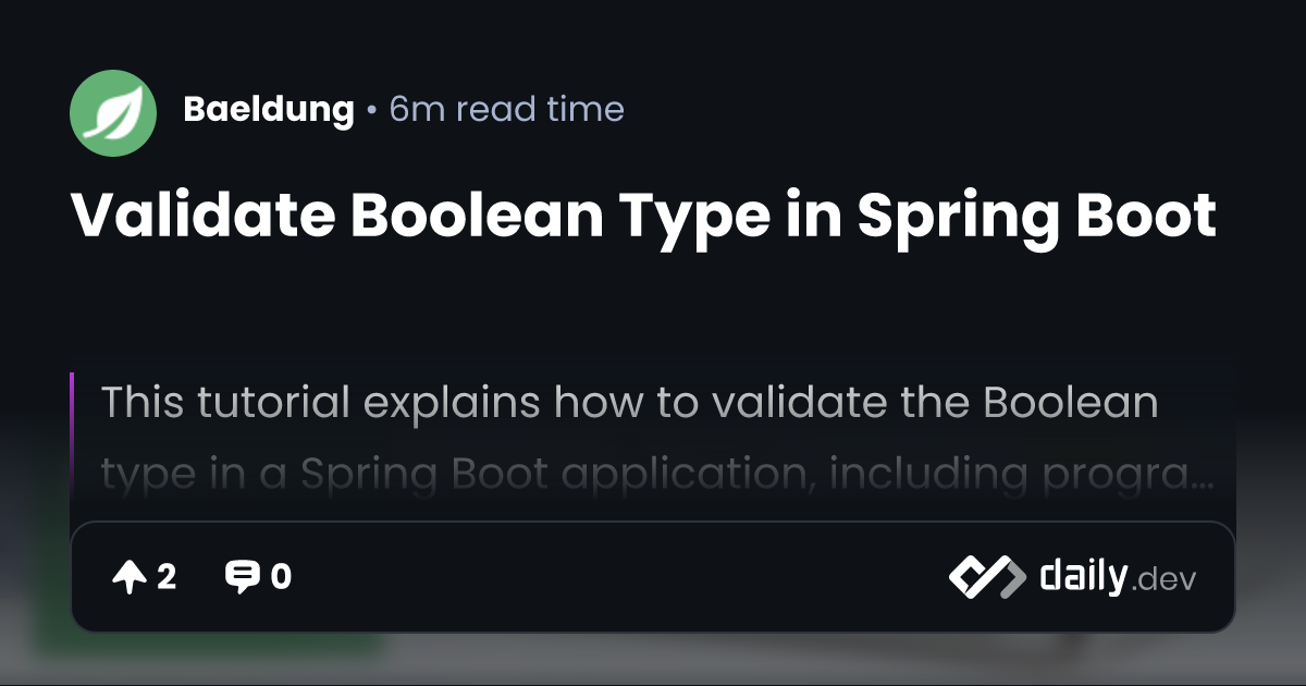 Validate Boolean Type in Spring Boot daily.dev