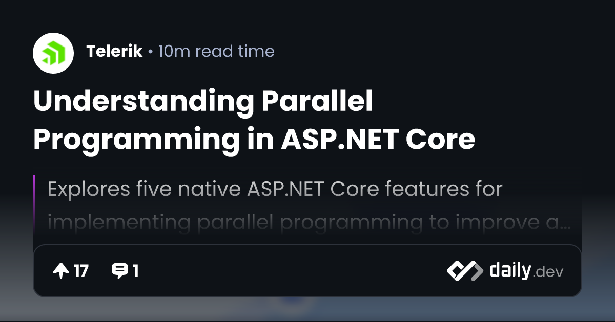 Understanding Parallel Programming in ASP.NET Core