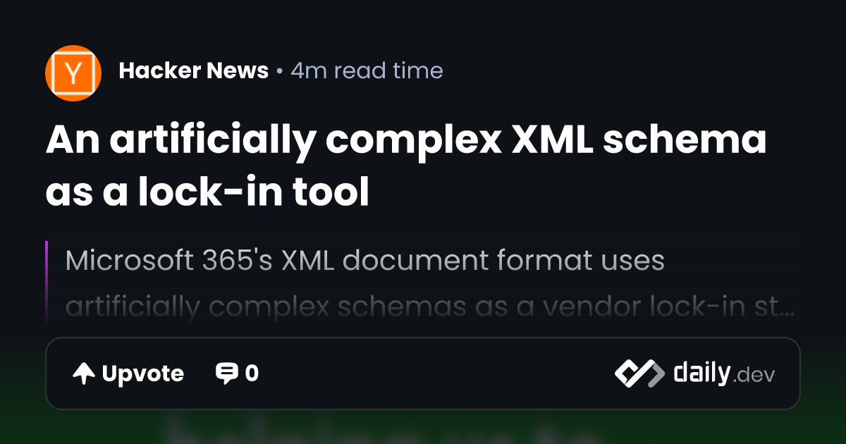 An artificially complex XML schema as a lock-in tool