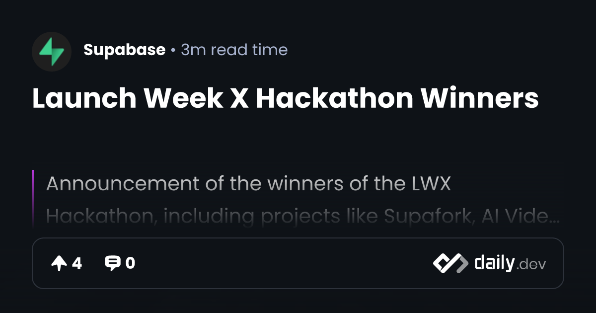 Launch Week X Hackathon Winners | daily.dev
