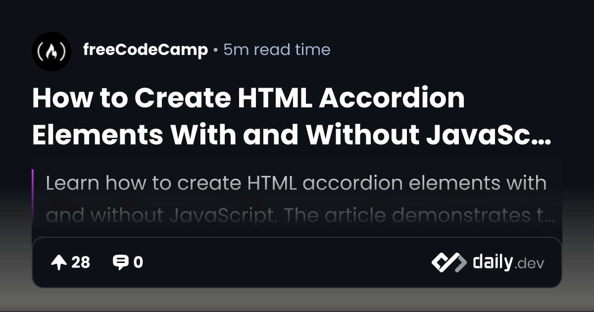 How to Create HTML Accordion Elements With and Without...