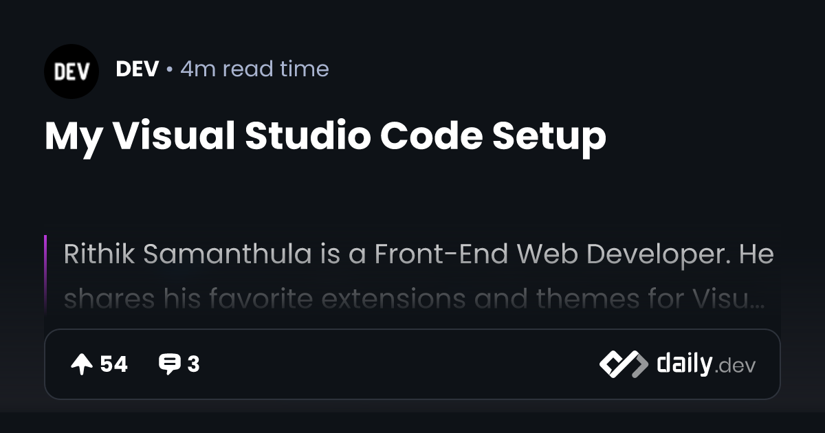 My Visual Studio Code Setup | daily.dev