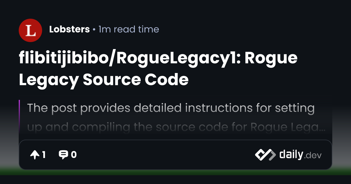 flibitijibibo/RogueLegacy1: Rogue Legacy Source Code