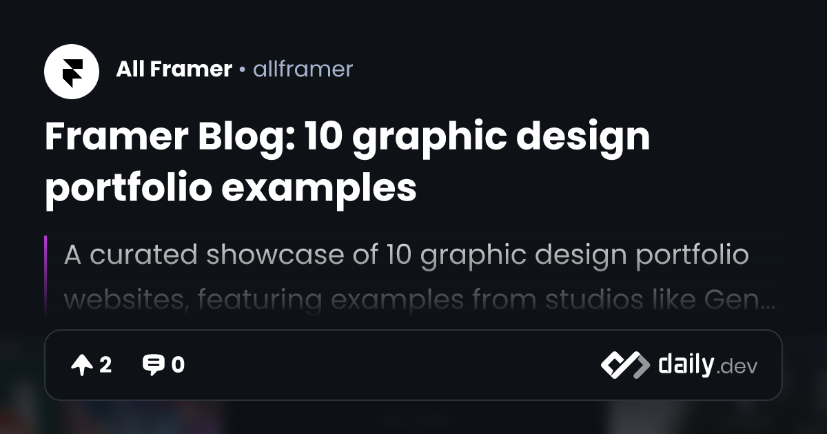 Framer Blog: 10 graphic design portfolio examples