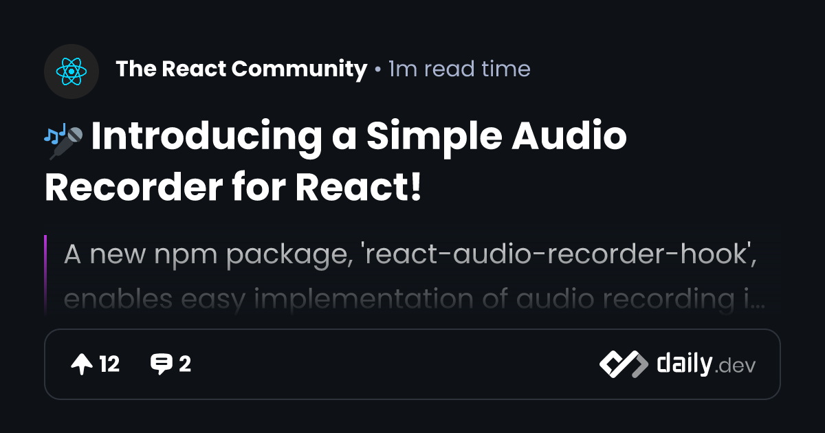 🎤 Introducing a Simple Audio Recorder for React!