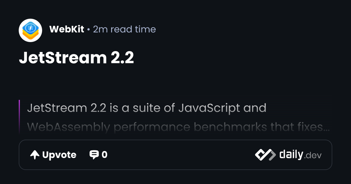 JetStream 2.2 | daily.dev