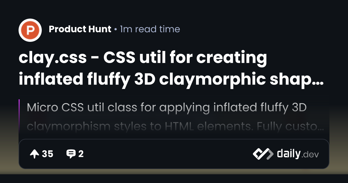 clay.css - CSS util for creating inflated fluffy 3D...