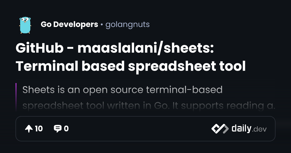 GitHub - maaslalani/sheets: Terminal based spreadsheet tool