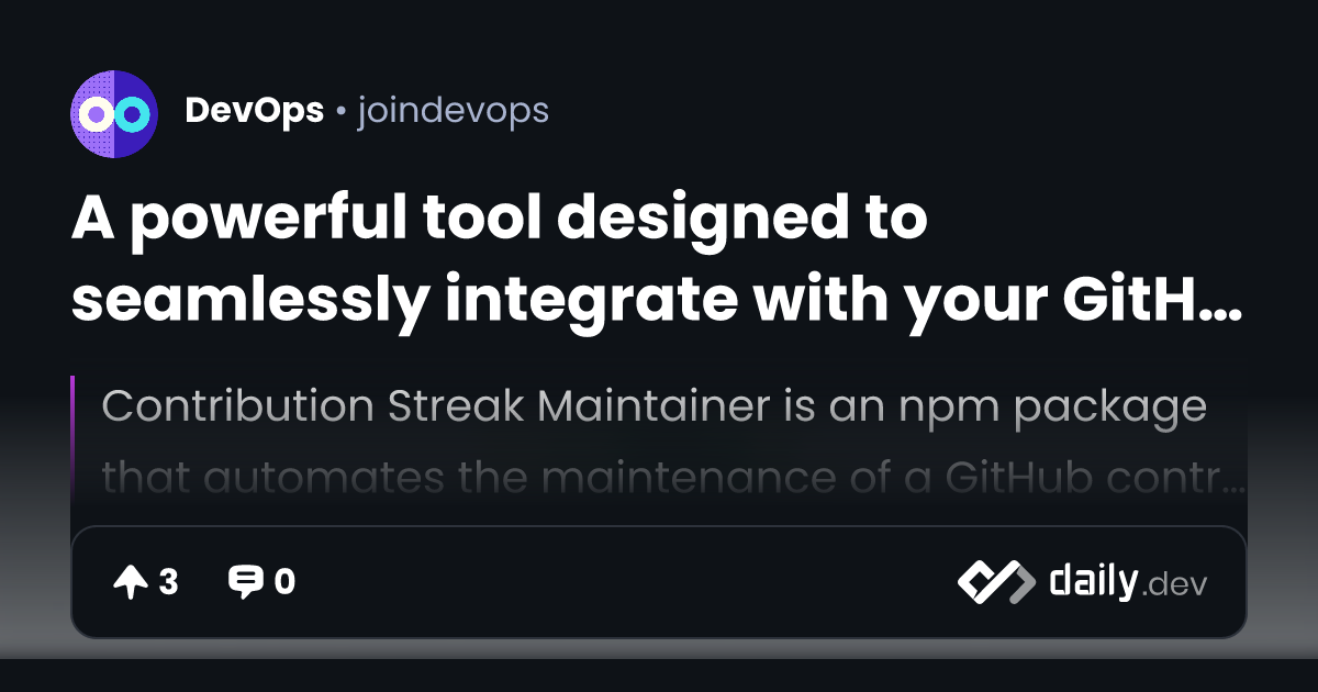 A powerful tool designed to seamlessly integrate with your GitHub ...