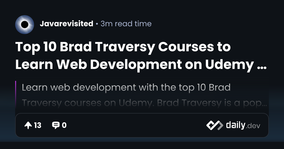 Top 10 Brad Traversy Courses to Learn Web Development on...